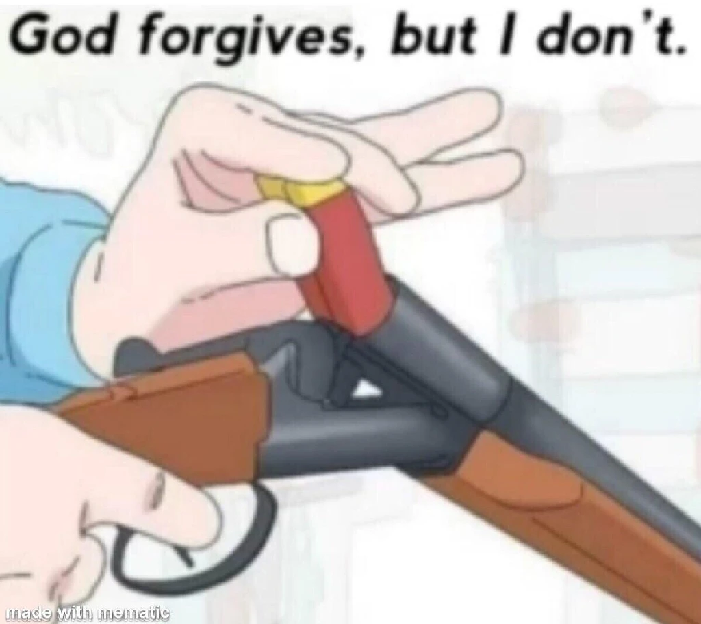 god forgives, but I don&#39;t