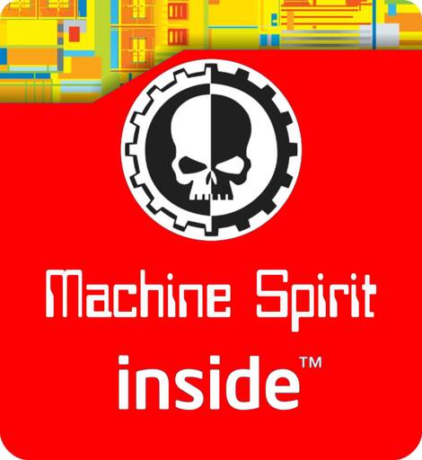 Machine Spirit Inside™